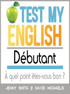 cover image of Test My English Débutant
